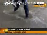 Adana'da Su Baskını