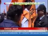 İzmir'de 1 Mayıs