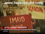 1 Mayıs 1977'de Yakınlarını Kaybedenler Aynı Yerdeydi