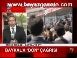 Baykal'a Dön Çağrısı