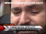 Deniz Baykal İstifa Etti