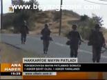 Hakkari'de Mayın Patladı