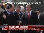 Medvedev Geliyor
