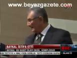 Baykal İstifa Etti