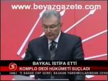 Baykal İstifa Etti