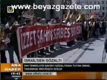 İsrail'deki Gözaltıya Protesto