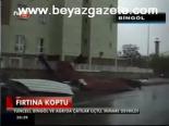 Fırtına Koptu