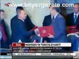 Medvedev'in Türkiye Ziyareti