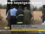 ucak kazasi - Libya'da Uçak Düştü Videosu