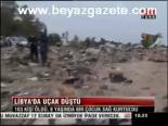 Libya'da Uçak Düştü