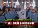 Vali Güler Gidiyor Mu?