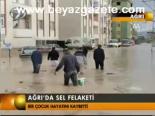Ağrı'da Sel Felaketi