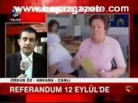 yuksek secim kurulu - Referandum 12 Eylül'de Videosu