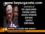 deniz baykal - Baykal'a Tuzağı Kim Kurdu? Videosu