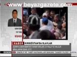 kirgizistan - Kırgızistan'da Olaylar Videosu