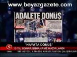 10 Yıl Sonra İddianame Hazırlandı