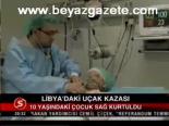 ucak kazasi - Libya'daki Uçak Kazası Videosu