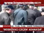 ceyhan - Moskovacı Çeçen Adana'da Videosu
