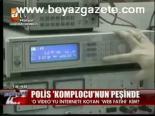 cumhuriyet savcisi - Polis Komplocu'nun Peşinde Videosu