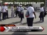 Büyük Anadolu Buluşması