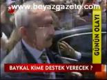 deniz baykal - Baykal Kime Destek Verecek? Videosu