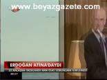 Erdoğan Atina'daydı