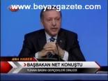 Başbakan Net Konuştu