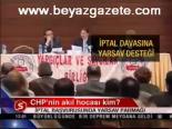 Chp'nin Akıl Hocası Kim?