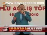 Erdoğan'dan Baykal'a Salvo