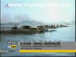 K. Kore- İsrial Gerginliği