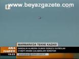 tekne kazasi - Marmara'da Tekne Kazası Videosu
