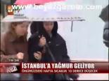 İstanbul'a Yağmur Geliyor