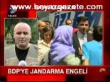 diyarbakir - Bdp'ye Jandarma Engeli Videosu
