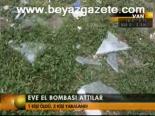 el bombasi - Eve El Bombası Attılar Videosu