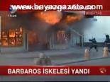 istanbul besiktas - Barbaros İskelesi Yandı Videosu