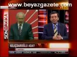 Kılıçdaroğlu'nun Adaylığı İçin Ne Dediler?