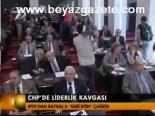 Chp'de Liderlik Kavgası