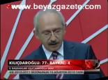 Kılıçdaroğlu: 77 - Baykal: 4