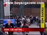 Son 130 Metre...