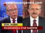 Kılıçdaroğlu Star Haber'de