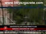 Üniversiteleri Karıştırma Planı