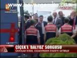 balyoz darbe plani - Çiçek'e Balyoz Sorgusu Videosu