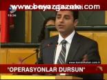 bdp milletvekili - Bdp: Operasyonlar Dursun Videosu