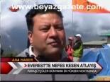 Everest'te Nefes Kesen Atlayış