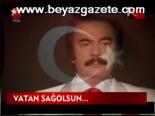 Vatan Sağolsun...