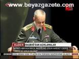Başbuğ'dan Açıklamalar