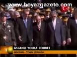 Aslanlı Yolda Sohbet