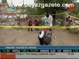 Ankara Kalecik'te Dehşet