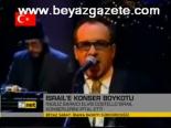 İsrial'e Konser Boykotu