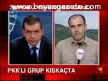 Pkk'lı Grup Kıskaçta